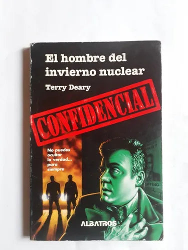 Libro usado en venta: El hombre del invierno nuclear de Terry Deary; editorial Albatros impreso en 1996 realizamos envios a todo el mundo.1