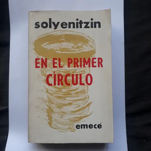 Libro usado en venta: En el primer circulo de Aleksandr Solzhenitsyn; editorial Emece impreso en 1974 realizamos envios a todo el mundo.1
