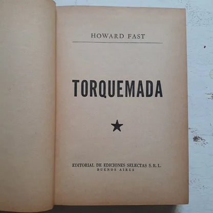Libro usado en venta: Torquemada (Tapa gris) de Howard Fast; editorial Selectas impreso en 1966 realizamos envios a todo el mundo.1