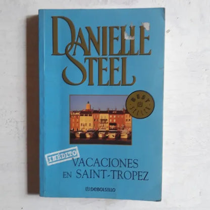 Libro usado en venta: Vacaciones en Saint-Tropez de Danielle Steel; editorial DeBolsillo impreso en 2004 realizamos envios a todo el mundo.1
