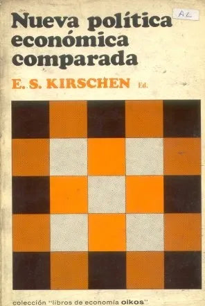 Libro usado en venta: Nueva politica economica comparada de E. S. Kirschen; editorial Oikos - Tau impreso en 1978 realizamos envios a todo el mundo.1
