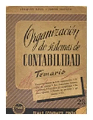 Libro usado en venta: Organizacion de sistemas de contabilidad de Joaquin Raul - Jorge Seoane; editorial Buenos Aires impreso en 1946.1