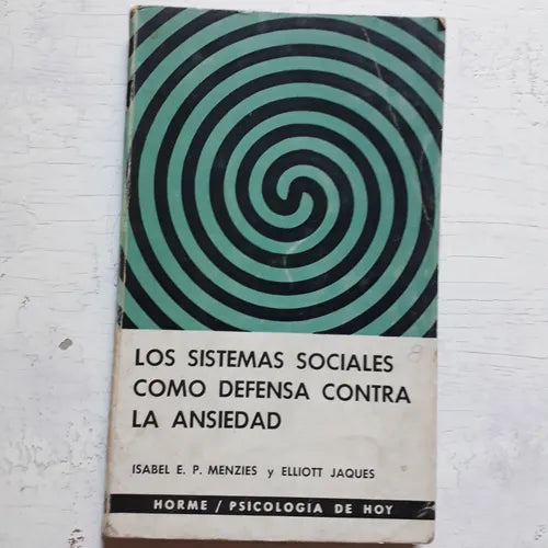 Libro usado en venta: Los sistemas sociales como defensa contra la ansiedad de Isabel E. P. Menzies - Elliot Jaques; editorial Paidos impreso en 1969.1