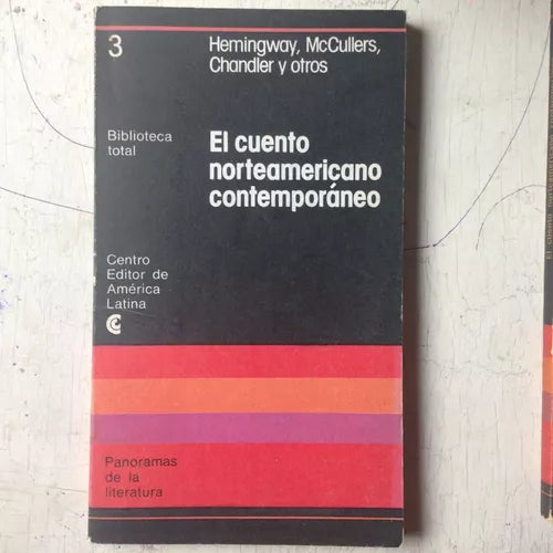 Libro usado en venta: El cuento norteamericano contemporaneo de Hemingway - McCullers - Chandler; Centro Editor de America Latina impreso en 19761.1