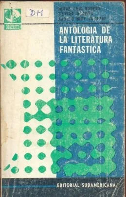 Libro usado en venta: Antologia de la literatura fantastica de Jorge Luis Borges - Adolfo Bioy Casares - Silvina Ocampo; Sudamericana impreso en 1971.1