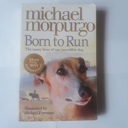 Libro usado en venta: Born to run - The many lives of one incredible dog de Michael Morpurgo; editorial HarperCollins impreso en 2007.1