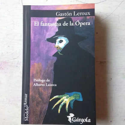 Libro usado en venta: El fantasma de la opera de Gaston Leroux; editorial Gargola impreso en 2004 realizamos envios a todo el mundo.1