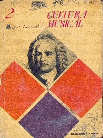 Libro usado en venta: Cultura musical - Segundo A?o de Eduardo Melgar - Carlos R. Larrimbe; editorial Kapelusz impreso en 1965 envios a todo el mundo.1