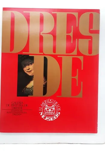 Libro usado en venta: Galeria de Pintura de Dresde Alte Meister de El mundo de los Museos; editorial Codex impreso en 1967 envios a todo el mundo.1