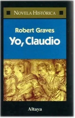 Libro usado en venta: Yo, Claudio de Robert Graves; editorial Altaya impreso en 1996 realizamos envios a todo el mundo.1