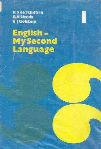 Libro usado en venta: English - My second language 1 de R. S. de Schiffrin - B. A. Uteda - E. J. Golstein; editorial Longman impreso en 1979.1