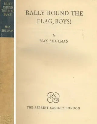 Libro usado en venta: Rally round the flag, boys! de Max Shulman; editorial The Reprint Society London impreso en 1959 envios a todo el mundo.1