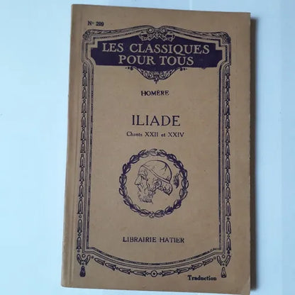 Libro usado en venta: Iliade - Chants XXII a XXIV de Homere; editorial Hatier impreso en 1947 realizamos envios a todo el mundo.1