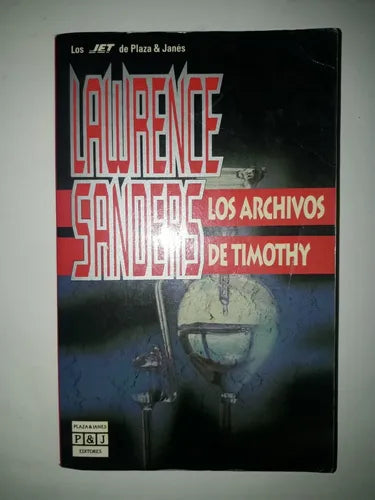 Libro usado en venta: Los archivos de Timothy de Lawrence Sanders; editorial Plaza & Janes impreso en 1992 realizamos envios a todo el mundo.1