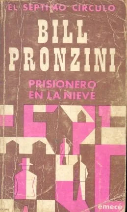 Libro usado en venta: Prisionero en la nieve de Bill Prozini; editorial Emece impreso en 1977 realizamos envios a todo el mundo.1