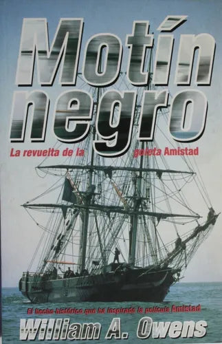 Libro usado en venta: Mot?n negro de William A. Owens; editorial Ediciones B impreso en 1998 realizamos envios a todo el mundo.1