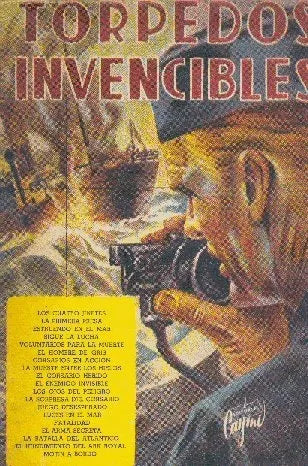 Libro usado en venta: Torpedos invencibles de Rolf Schmoltz; editorial Caymi impreso en 1961 realizamos envios a todo el mundo.1