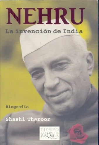 Libro usado en venta: Nehru: La invencion de India de Shashi Tharoor; editorial Tusquets impreso en 2009 realizamos envios a todo el mundo.1