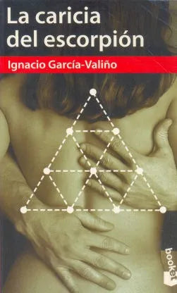 Libro usado en venta: La caricia del escorpion de Ignacio Garcia-Valiño; editorial Booket impreso en 1998 realizamos envios a todo el mundo.1