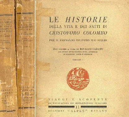 Libro usado en venta: Le historie della vita e dei fatti di Cristoforo Colombo de Rinaldo Caddeo; editorial Alpes impreso en 1930.1