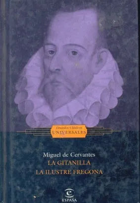 Libro usado en venta: La gitanilla - La ilustre fregona de Miguel de Cervantes Saavedra; editorial Espasa - Calpe impreso en 2003.1