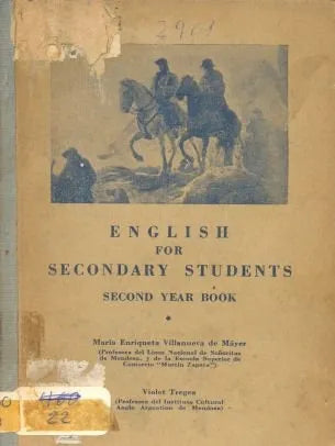 Libro usado en venta: English for secondary students - Second year book de Maria Enriqueta Villanueva de Mayer; impreso en 1948 envios a todo el mundo.1