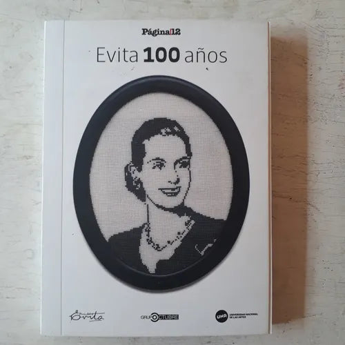 Libro usado en venta: Evita 100 a?os; editorial Pagina 12 impreso en 2019 realizamos envios a todo el mundo.1
