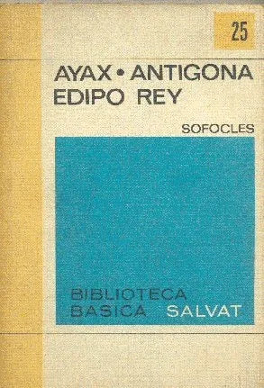 Libro usado en venta: Ayax - Antigona - Edipo rey de Sofocles; editorial Salvat impreso en 1970 realizamos envios a todo el mundo.1