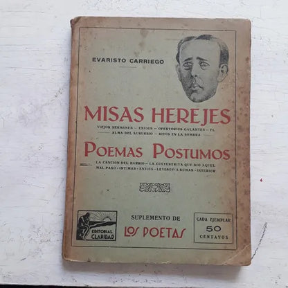 Libro usado en venta: Misas herejes - Poemas postumos de Evaristo Carriego; editorial Claridad realizamos envios a todo el mundo.1