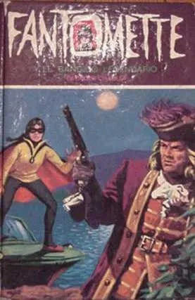 Libro usado en venta: Fantomette y el bandido legendario de George Chaulet; editorial Toray impreso en 1979 realizamos envios a todo el mundo.1