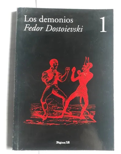 Libro usado en venta: Los demonios - Tomo 1 de Fiodor Dostoievski (Dostoyevski); editorial Pagina 12 impreso en 2008 realizamos envios a todo el mundo.1