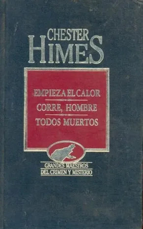 Libro usado en venta: Empieza el calor - Corre, hombre - Todos muertos de Chester Himes; editorial Hyspamerica impreso en 1984 envios a todo el mundo.1