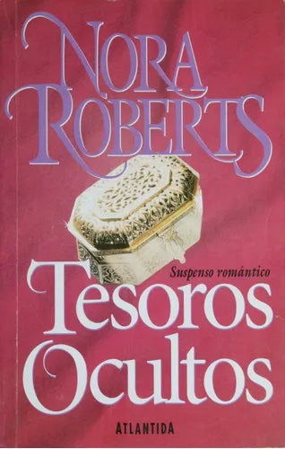 Libro usado en venta: Tesoros ocultos de Nora Roberts; editorial Atlántida impreso en 1995 realizamos envios a todo el mundo.1