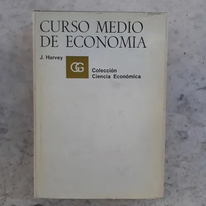 Libro usado en venta: Curso medio de economia de J. Harvey; editorial Gustavo Gili impreso en 1969 realizamos envios a todo el mundo.1