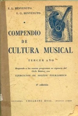 Libro usado en venta: Compendio de cultura musical de E. L. Benvenuto - E. G. Benvenuto; editorial Cesarini Hnos impreso en 1955.1