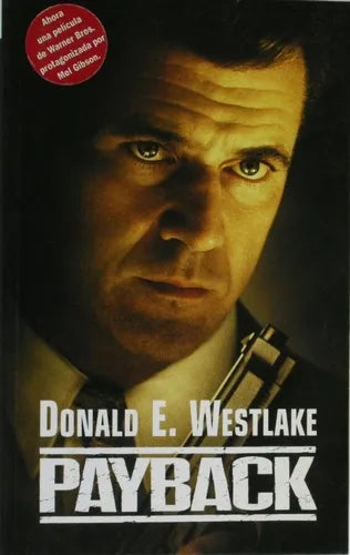 Libro usado en venta: Payback de Donald E. Westlake; editorial Ediciones B impreso en 1999 realizamos envios a todo el mundo.1