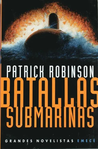 Libro usado en venta: Batallas submarinas de Patrick Robinson; editorial Emecé impreso en 2000 realizamos envios a todo el mundo.1