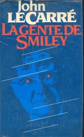 Libro usado en venta: La gente de Smiley de John Le Carre; editorial Circulo de Lectores impreso en 1979 realizamos envios a todo el mundo.1