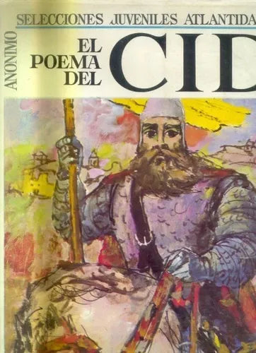 Libro usado en venta: El poema del Cid; editorial Atlantida impreso en 1965 realizamos envios a todo el mundo.1