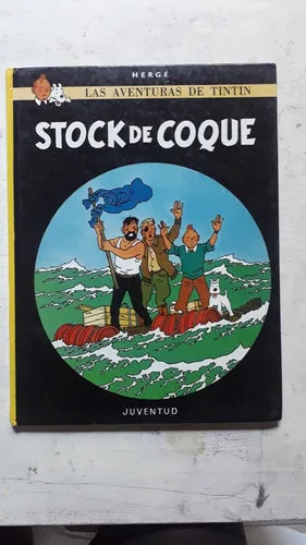 Libro usado en venta: Las aventuras de Tintin - Stock de Coque de Herge; editorial Juventud impreso en 1995 realizamos envios a todo el mundo.1