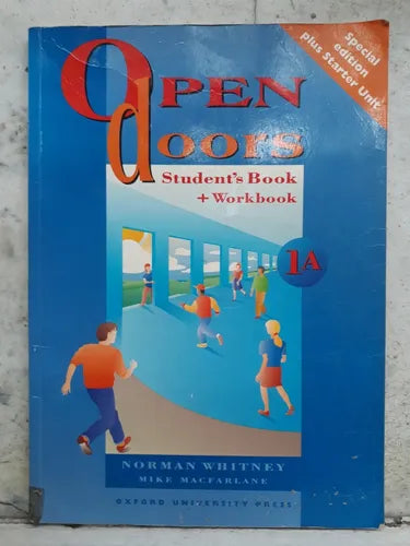 Libro usado en venta: Open doors - Student's book & Workbook 1A de Norman Whitney - Macfarlane; editorial Oxford University Press impreso en 1998.1