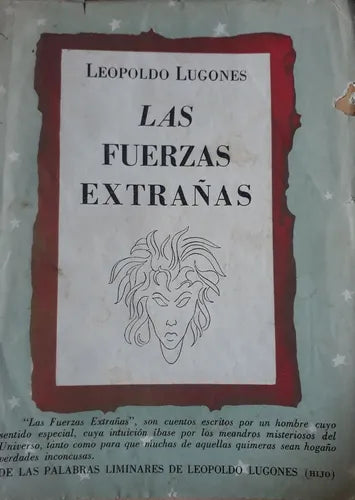 Libro usado en venta: Las fuerzas extra?as de Leopoldo Lugones; editorial Centurion impreso en 1948 realizamos envios a todo el mundo.1