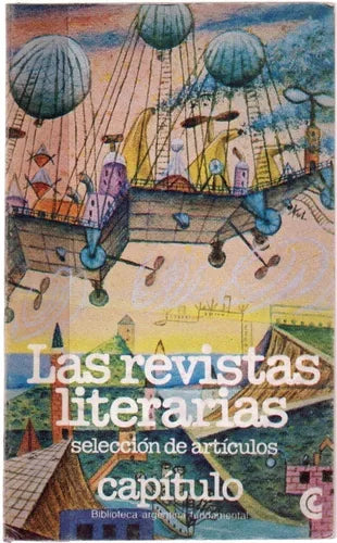 Libro usado en venta: Seleccion de articulos de Las revistas literarias; editorial Centro Editor de America Latina impreso en 1980.1
