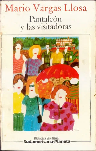 Libro usado en venta: Pantaleon y las visitadoras de Mario Vargas Llosa; editorial Sudamericana - Planeta impreso en 1986 envios a todo el mundo.1