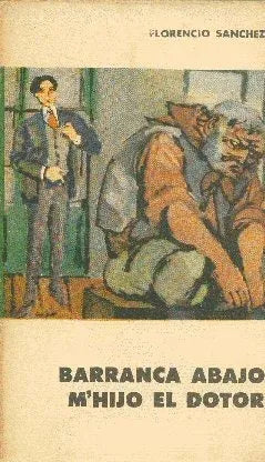 Libro usado en venta: Barranca Abajo - M'hijo el doctor de Florencio Sanchez; editorial Eudeba impreso en 1960 realizamos envios a todo el mundo.1