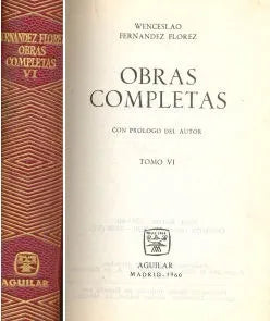 Libro usado en venta: Obras Completas de Wenceslao Fernandez Florez; editorial Aguilar impreso en 1960 realizamos envios a todo el mundo.1
