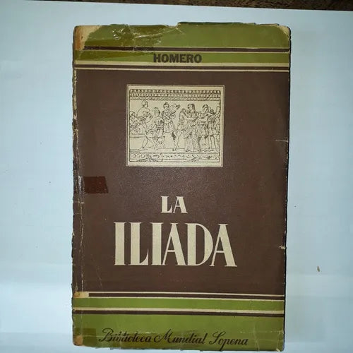 Libro usado en venta: La iliada de Homero; editorial Ramon Sopena impreso en 1950 realizamos envios a todo el mundo.1