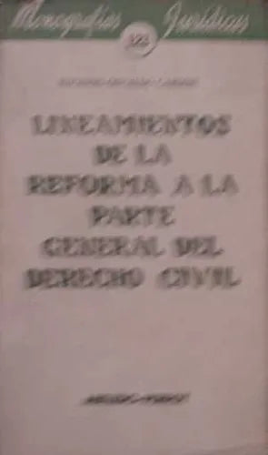 Libro usado en venta: Lineamientos de la reforma a la parte general del derecho civil de Eugenio Osvaldo Cardini; Abeledo - Perrot impreso en 19691.1