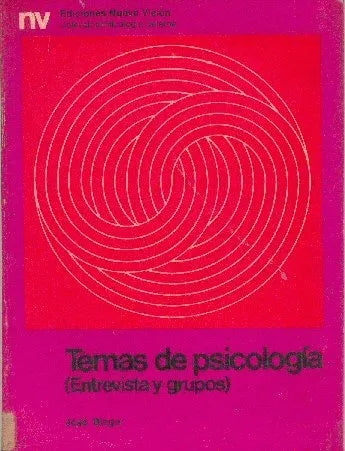 Libro usado en venta: Temas de psicologia (entrevista y grupos) de Jose Bleger; editorial Nueva Vision impreso en 1973 envios a todo el mundo.1