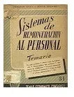 Libro usado en venta: Sistemas de remuneracion al personal de Joaquin Raul - Jorge Seoane; editorial Buenos Aires impreso en 1947.1